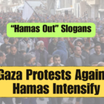 Gaza Protests Against Hamas Intensify: “Hamas Out” Slogans Fill the Streets