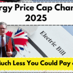 Energy Price Cap Changes 2025 – How Much Less You Could Pay on Bills