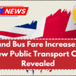 Train and Bus Fare Increases 2025 – New Public Transport Costs Revealed