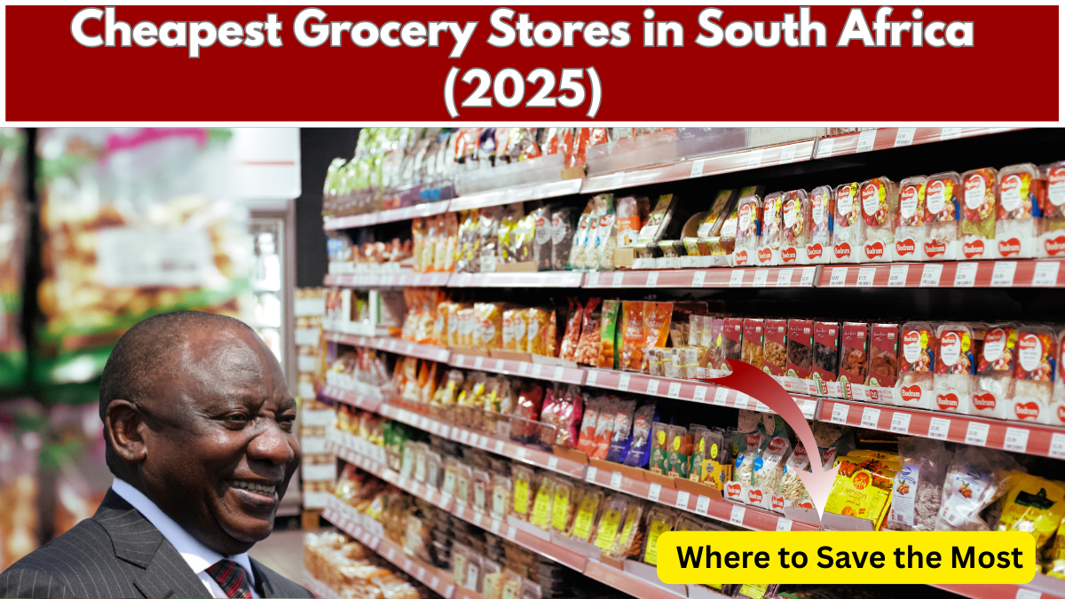 Where to Buy the Cheapest Groceries in South Africa – 2025 Guide