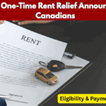 $430 Canada One-Time Rent Relief – Who Qualifies in 2025?