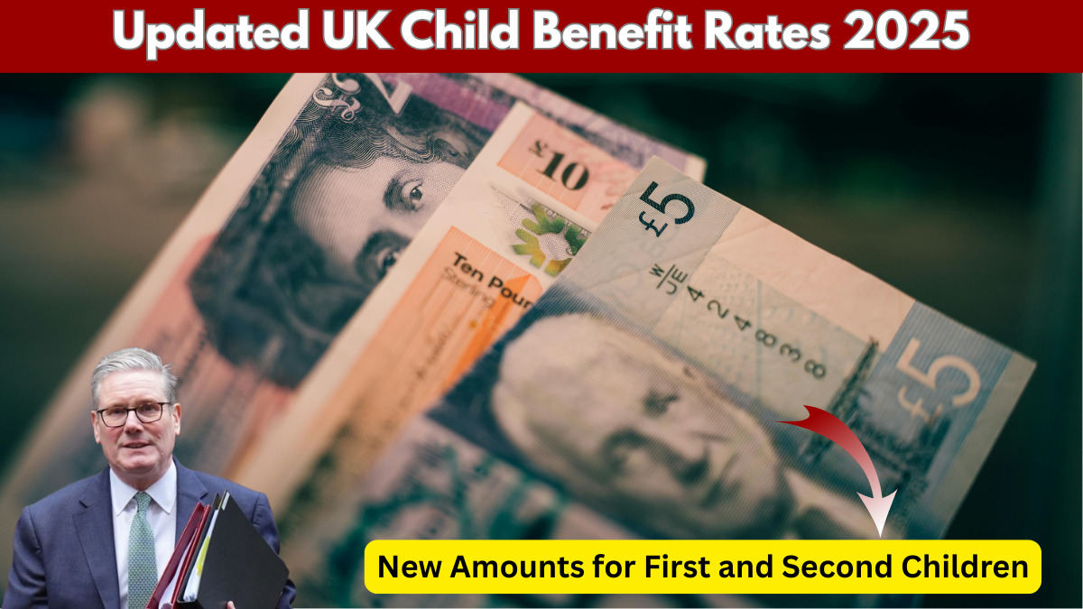 UK Child Benefit Increase: Updated Amounts for First and Second Children in 2025