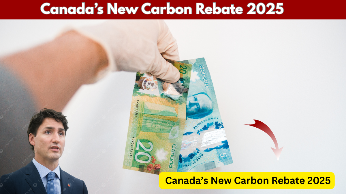 New Canada Carbon Rebate Announced – 2025 Payment Amounts by Province