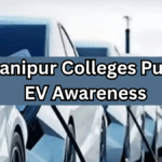 Manipur Colleges Push EV Awareness – Sangai University Leads the Way