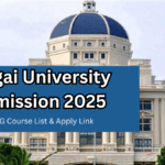 Sangai University Admission 2025 – UG/PG Course List & Apply Link