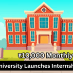 Sangai University Launches Internship Portal 2025: ₹10,000 Monthly Stipend